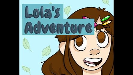 Lola's Adventure
