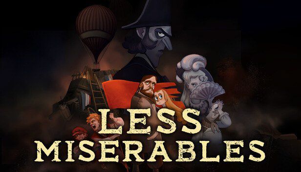 Less Miserables