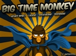 Big Time Monkey